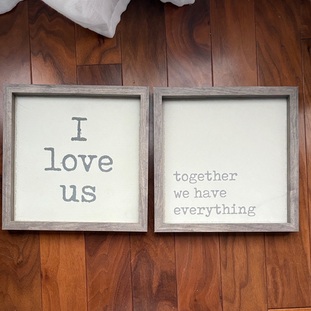 Rustic framed set “I love us” and “together we have everything”